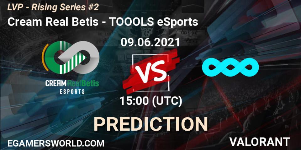 Cream Real Betis vs TOOOLS eSports: Match Prediction. 09.06.2021 at 15:00, VALORANT, LVP - Rising Series #2