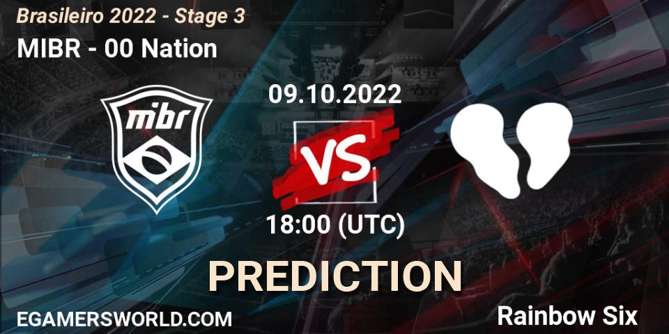 MIBR vs 00 Nation: Match Prediction. 09.10.2022 at 18:00, Rainbow Six, Brasileirão 2022 - Stage 3
