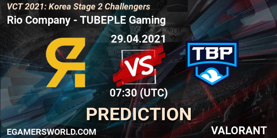 Rio Company vs TUBEPLE Gaming: Match Prediction. 29.04.2021 at 07:30, VALORANT, VCT 2021: Korea Stage 2 Challengers