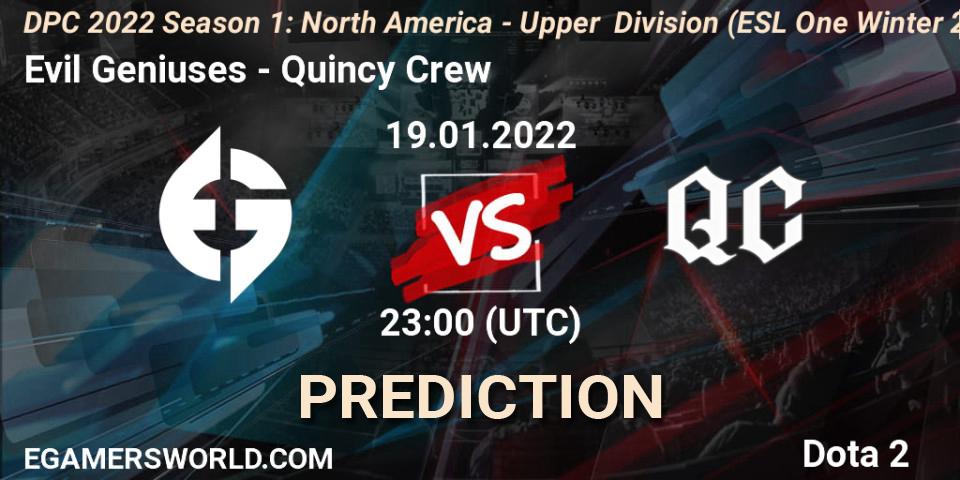 Evil Geniuses vs Quincy Crew: Match Prediction. 19.01.2022 at 22:55, Dota 2, DPC 2022 Season 1: North America - Upper Division (ESL One Winter 2021)