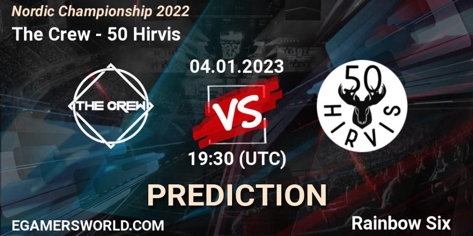 The Crew vs 50 Hirvis: Match Prediction. 04.01.2023 at 19:30, Rainbow Six, Nordic Championship 2022