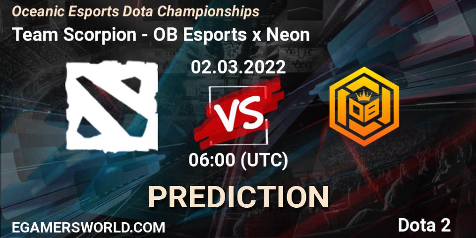 Team Scorpion vs OB Esports x Neon: Match Prediction. 01.03.2022 at 06:04, Dota 2, Oceanic Esports Dota Championships