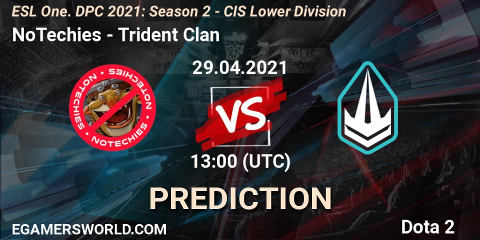 NoTechies vs Trident Clan: Match Prediction. 29.04.2021 at 13:20, Dota 2, ESL One. DPC 2021: Season 2 - CIS Lower Division