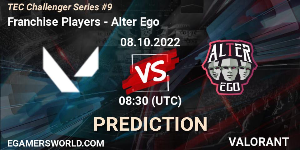Franchise Players vs Alter Ego: Match Prediction. 08.10.2022 at 11:00, VALORANT, TEC Challenger Series #9