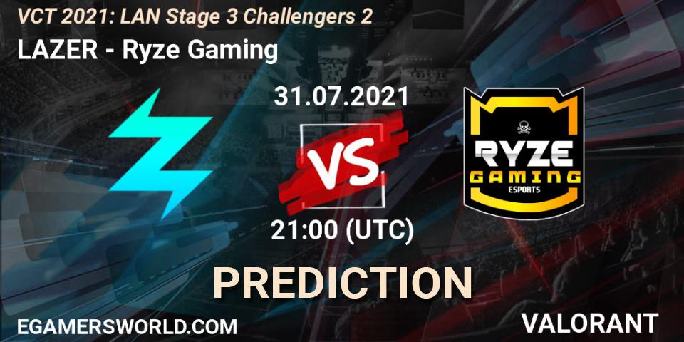 LAZER vs Ryze Gaming: Match Prediction. 31.07.2021 at 21:00, VALORANT, VCT 2021: LAN Stage 3 Challengers 2