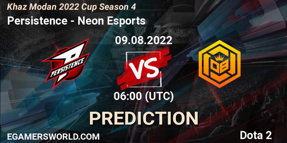 Persistence vs Neon Esports: Match Prediction. 09.08.2022 at 06:00, Dota 2, Khaz Modan 2022 Cup Season 4