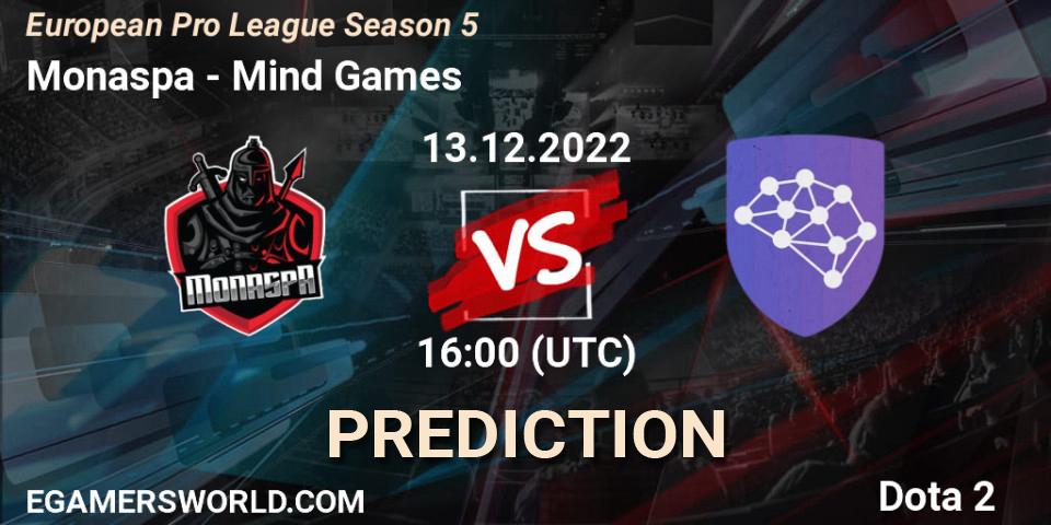 Monaspa vs Mind Games: Match Prediction. 13.12.2022 at 15:59, Dota 2, European Pro League Season 5