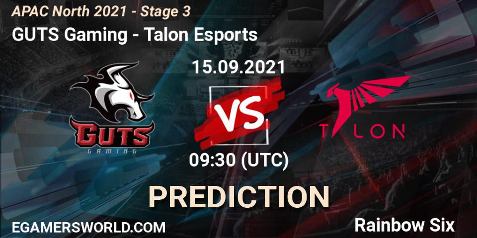 GUTS Gaming vs Talon Esports: Match Prediction. 15.09.2021 at 09:30, Rainbow Six, APAC North 2021 - Stage 3