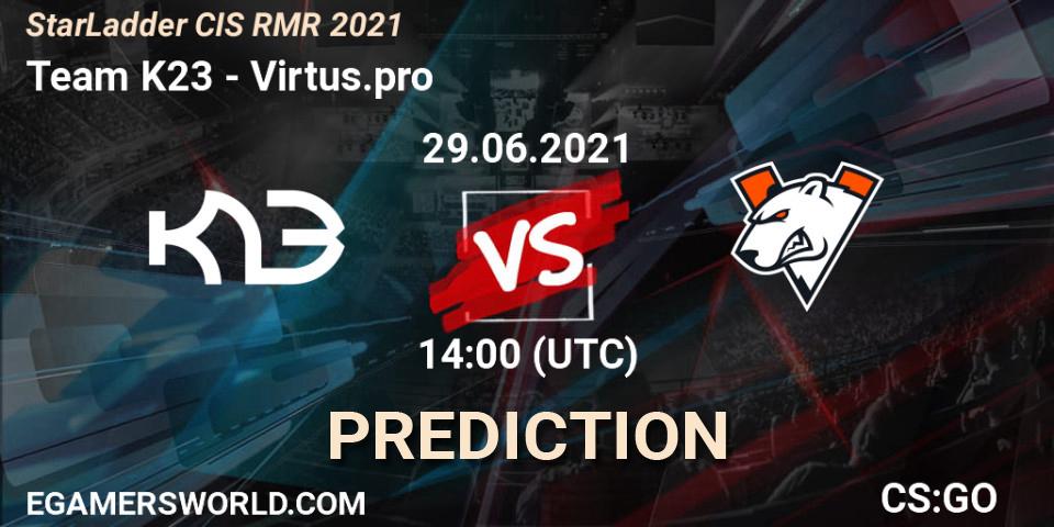 Team K23 vs Virtus.pro: Match Prediction. 30.06.2021 at 17:50, Counter-Strike (CS2), StarLadder CIS RMR 2021