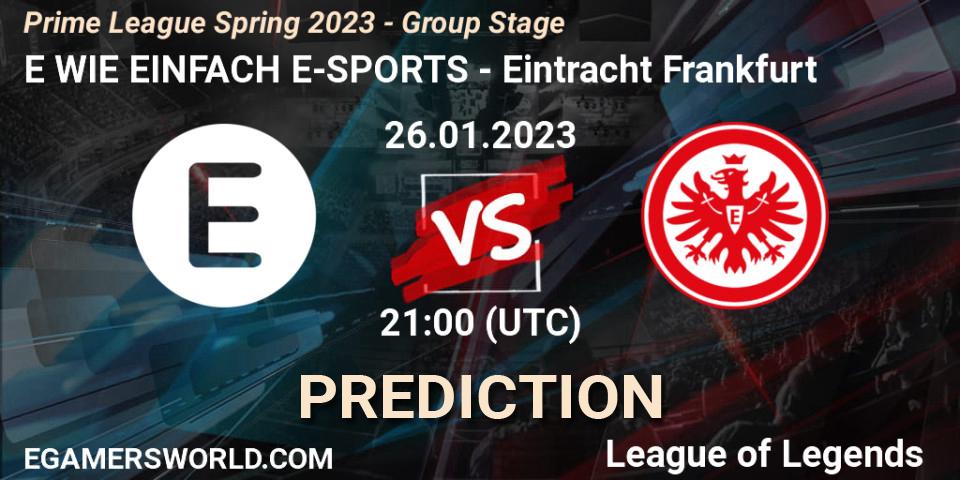 E WIE EINFACH E-SPORTS vs Eintracht Frankfurt: Match Prediction. 26.01.23, LoL, Prime League Spring 2023 - Group Stage