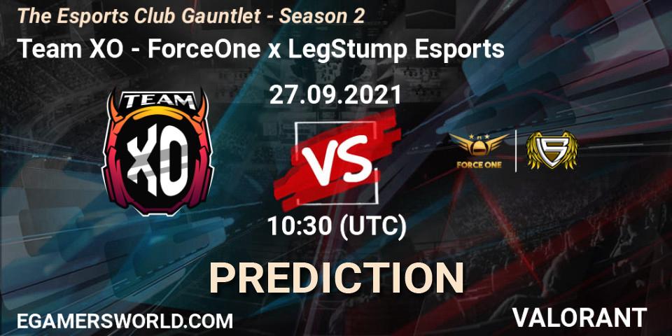 Team XO vs ForceOne x LegStump Esports: Match Prediction. 27.09.2021 at 10:30, VALORANT, The Esports Club Gauntlet - Season 2