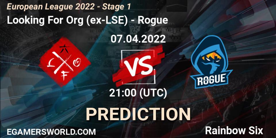Looking For Org (ex-LSE) vs Rogue: Match Prediction. 07.04.22, Rainbow Six, European League 2022 - Stage 1