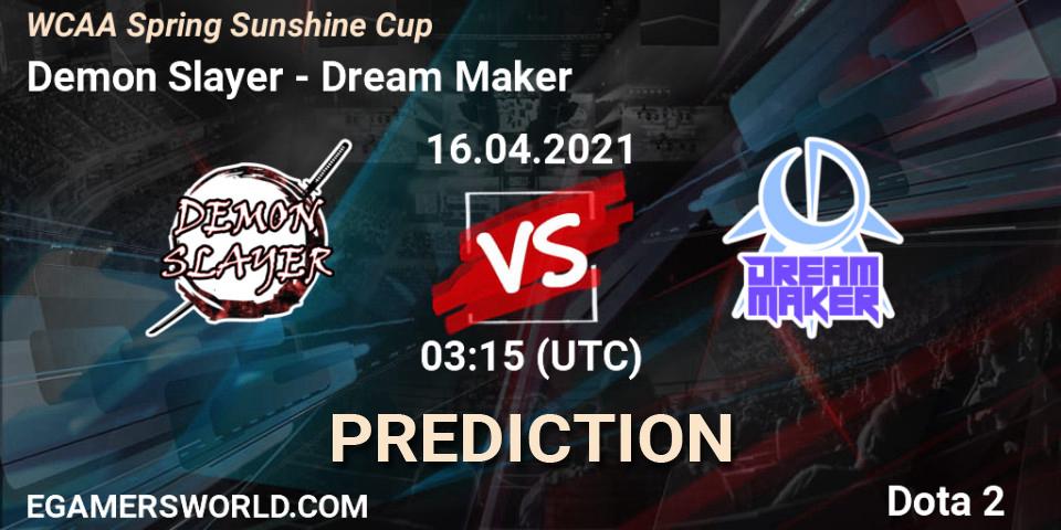 Demon Slayer vs Dream Maker: Match Prediction. 16.04.2021 at 03:24, Dota 2, WCAA Spring Sunshine Cup