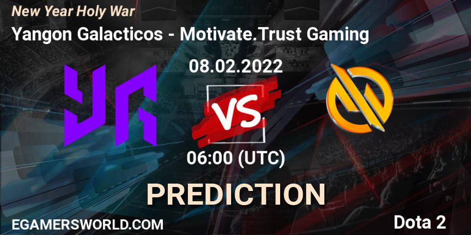 Yangon Galacticos vs Motivate.Trust Gaming: Match Prediction. 06.02.2022 at 10:56, Dota 2, New Year Holy War