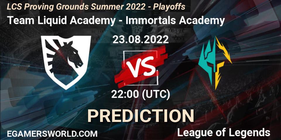 Team Liquid Academy vs Immortals Academy: Match Prediction. 23.08.22, LoL, LCS Proving Grounds Summer 2022 - Playoffs