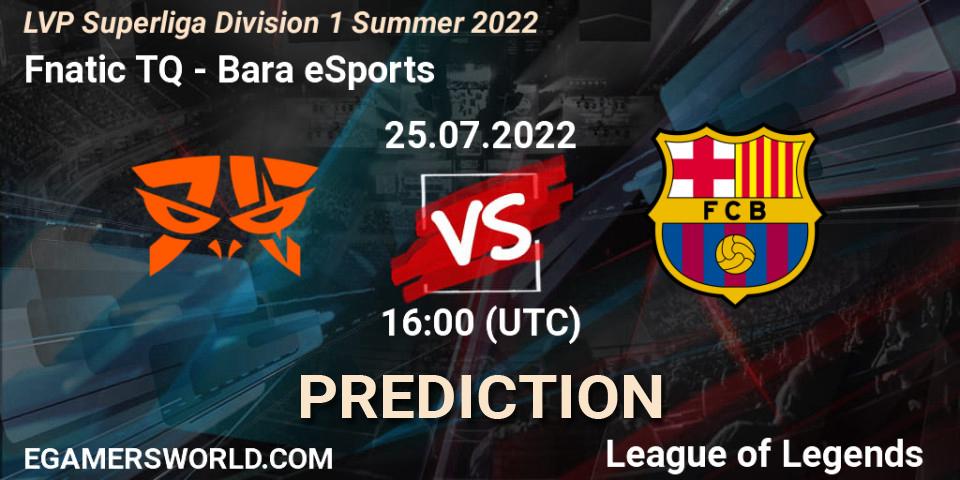 Fnatic TQ vs Barça eSports: Match Prediction. 25.07.2022 at 20:00, LoL, LVP Superliga Division 1 Summer 2022