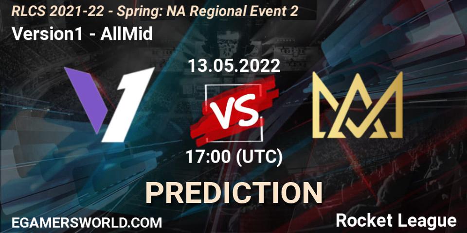 Version1 vs AllMid: Match Prediction. 13.05.22, Rocket League, RLCS 2021-22 - Spring: NA Regional Event 2