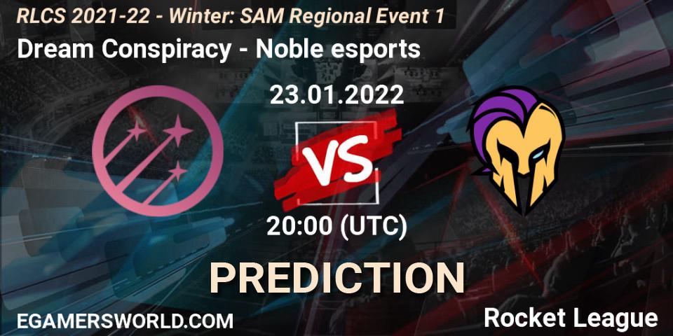 Dream Conspiracy vs Noble esports: Match Prediction. 23.01.22, Rocket League, RLCS 2021-22 - Winter: SAM Regional Event 1