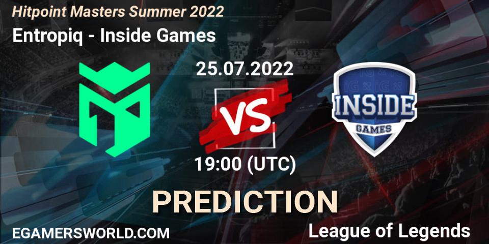 Entropiq vs Inside Games: Match Prediction. 25.07.22, LoL, Hitpoint Masters Summer 2022