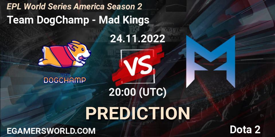 Team DogChamp vs Dreamers: Match Prediction. 24.11.2022 at 20:00, Dota 2, EPL World Series America Season 2