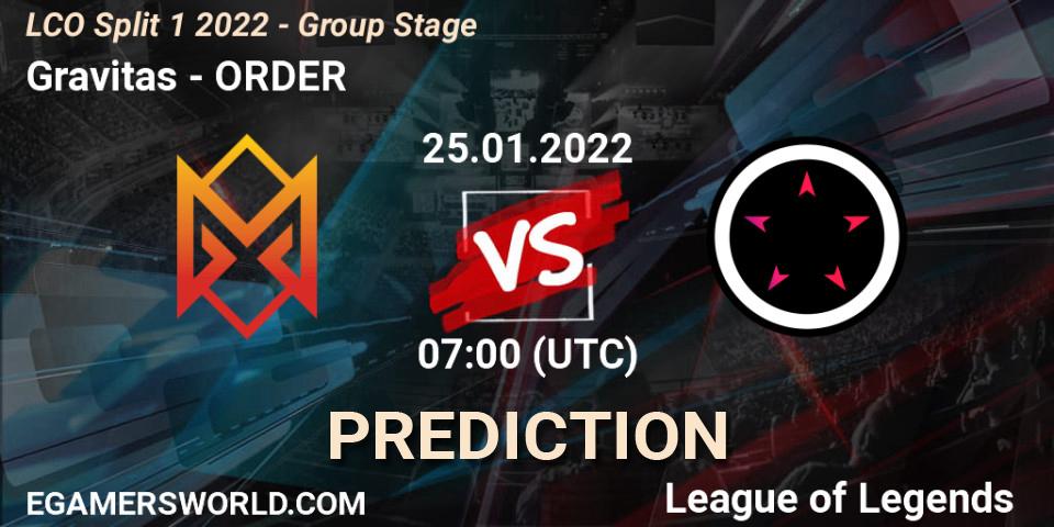 Gravitas vs ORDER: Match Prediction. 25.01.2022 at 07:00, LoL, LCO Split 1 2022 - Group Stage 