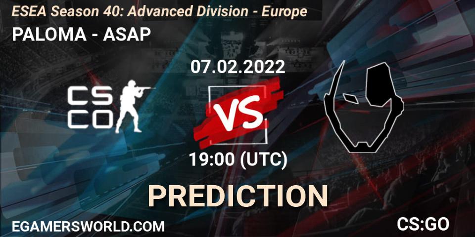 PALOMA vs ASAP: Match Prediction. 07.02.2022 at 19:00, Counter-Strike (CS2), ESEA Season 40: Advanced Division - Europe