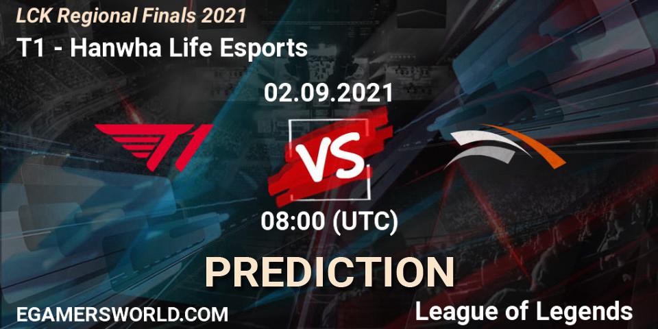 T1 vs Hanwha Life Esports: Match Prediction. 02.09.2021 at 08:00, LoL, LCK Regional Finals 2021