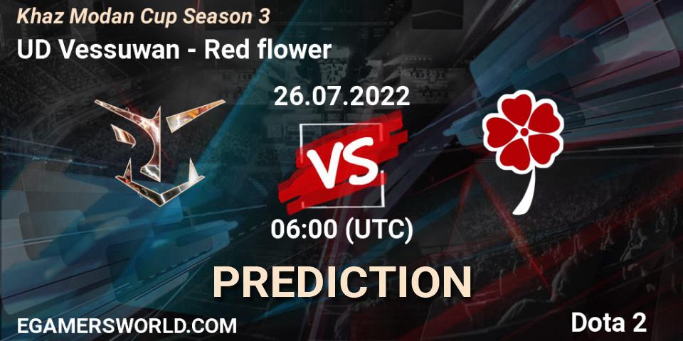 UD Vessuwan vs Red flower: Match Prediction. 26.07.2022 at 06:21, Dota 2, Khaz Modan Cup Season 3