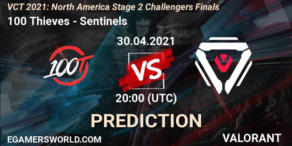 100 Thieves vs Sentinels: Match Prediction. 30.04.2021 at 20:00, VALORANT, VCT 2021: North America Stage 2 Challengers Finals