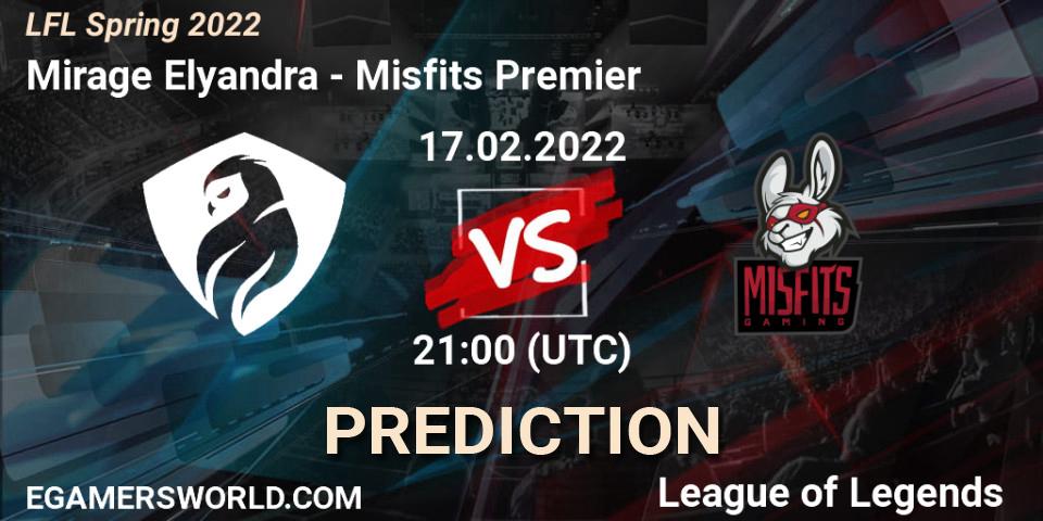 Mirage Elyandra vs Misfits Premier: Match Prediction. 17.02.2022 at 21:00, LoL, LFL Spring 2022