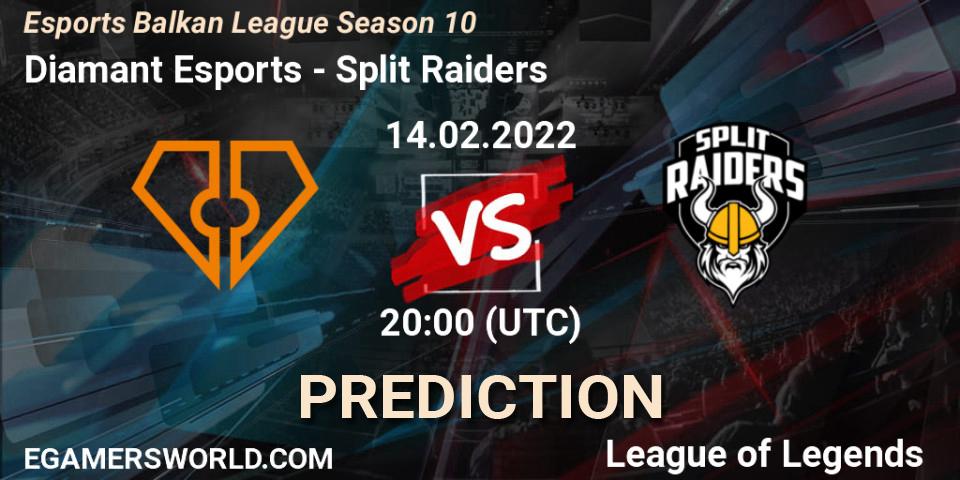 Diamant Esports vs Split Raiders: Match Prediction. 14.02.2022 at 20:00, LoL, Esports Balkan League Season 10