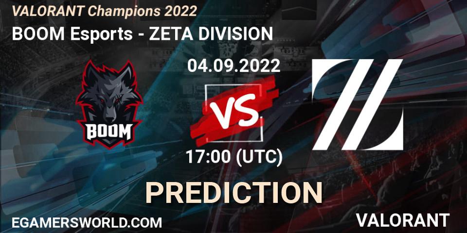 BOOM Esports vs ZETA DIVISION: Match Prediction. 04.09.22, VALORANT, VALORANT Champions 2022