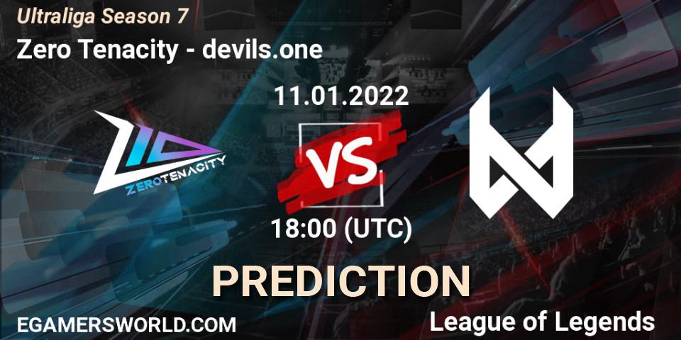 Zero Tenacity vs devils.one: Match Prediction. 11.01.2022 at 18:00, LoL, Ultraliga Season 7