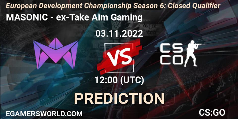 MASONIC vs ex-Take Aim Gaming: Match Prediction. 03.11.2022 at 12:00, Counter-Strike (CS2), European Development Championship Season 6: Closed Qualifier