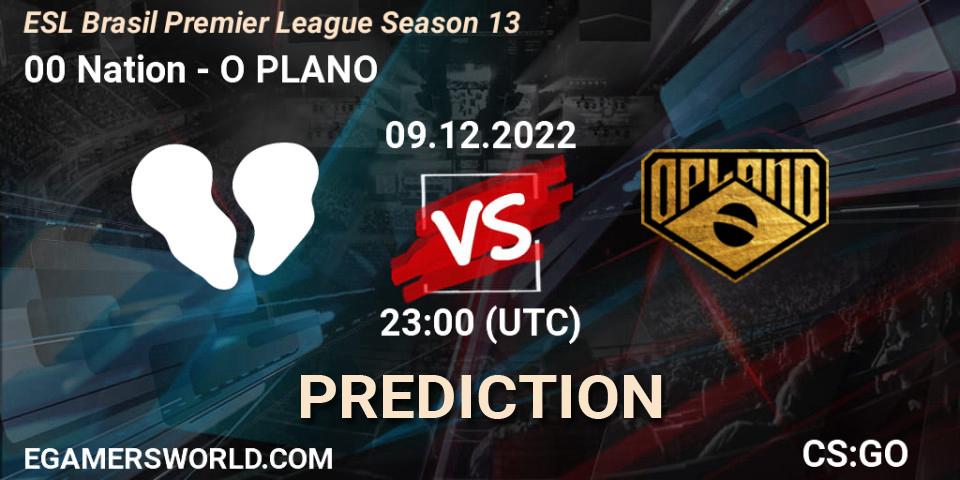 00 Nation vs O PLANO: Match Prediction. 09.12.2022 at 23:00, Counter-Strike (CS2), ESL Brasil Premier League Season 13