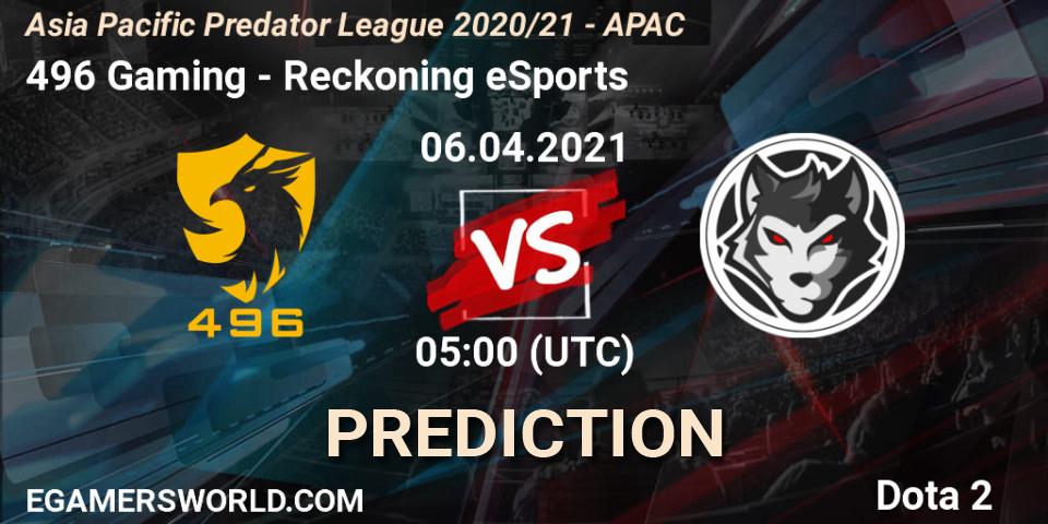 496 Gaming vs Reckoning eSports: Match Prediction. 06.04.2021 at 07:41, Dota 2, Asia Pacific Predator League 2020/21 - APAC