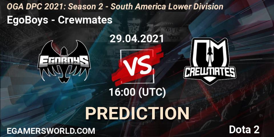 EgoBoys vs Crewmates: Match Prediction. 29.04.2021 at 16:00, Dota 2, OGA DPC 2021: Season 2 - South America Lower Division 