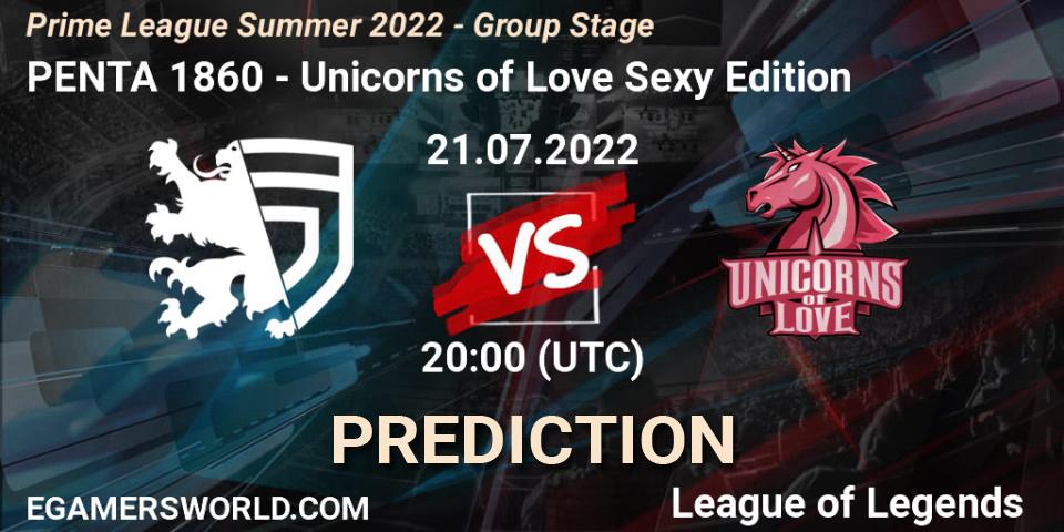 PENTA 1860 vs Unicorns of Love Sexy Edition: Match Prediction. 21.07.2022 at 20:00, LoL, Prime League Summer 2022 - Group Stage