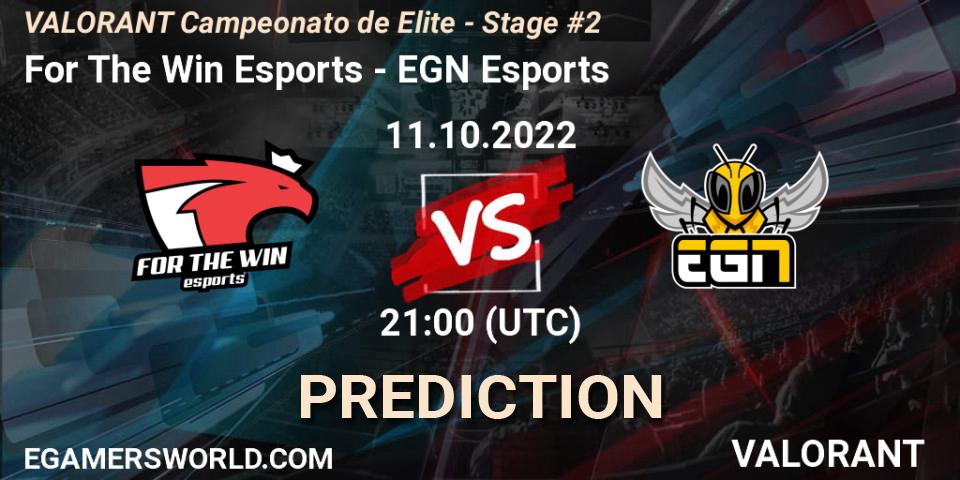 For The Win Esports vs EGN Esports: Match Prediction. 11.10.2022 at 21:30, VALORANT, VALORANT Campeonato de Elite - Stage #2