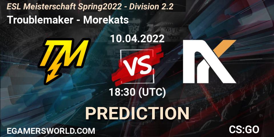 Troublemaker vs Morekats: Match Prediction. 10.04.2022 at 18:30, Counter-Strike (CS2), ESL Meisterschaft Spring 2022 - Division 2.2