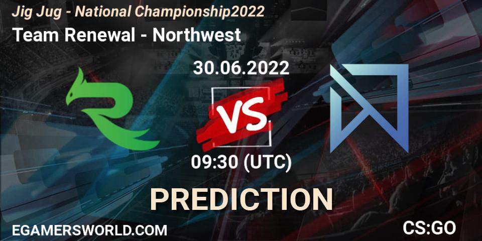 Team Renewal vs Northwest: Match Prediction. 30.06.2022 at 09:30, Counter-Strike (CS2), Jig Jug - National Championship 2022