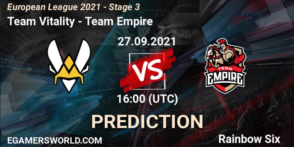 Team Vitality vs Team Empire: Match Prediction. 27.09.2021 at 16:00, Rainbow Six, European League 2021 - Stage 3