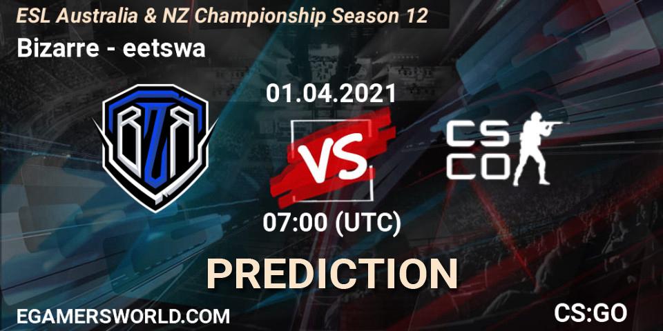 Bizarre vs eetswa: Match Prediction. 01.04.2021 at 07:00, Counter-Strike (CS2), ESL Australia & NZ Championship Season 12