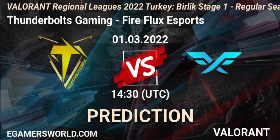 Thunderbolts Gaming vs Fire Flux Esports: Match Prediction. 01.03.22, VALORANT, VALORANT Regional Leagues 2022 Turkey: Birlik Stage 1 - Regular Season