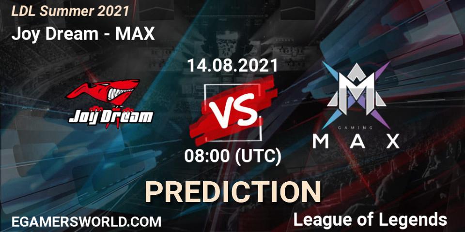 Joy Dream vs MAX: Match Prediction. 14.08.2021 at 08:00, LoL, LDL Summer 2021