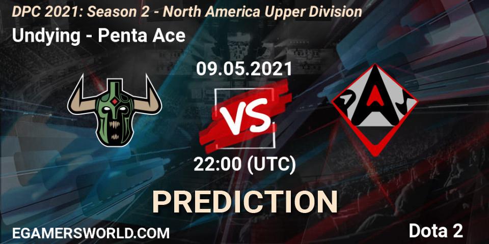 Undying vs Penta Ace: Match Prediction. 09.05.2021 at 22:03, Dota 2, DPC 2021: Season 2 - North America Upper Division 