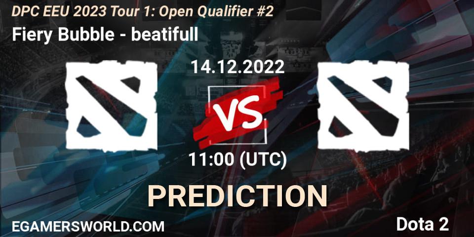 Fiery Bubble vs beatifull: Match Prediction. 14.12.2022 at 11:08, Dota 2, DPC EEU 2023 Tour 1: Open Qualifier #2