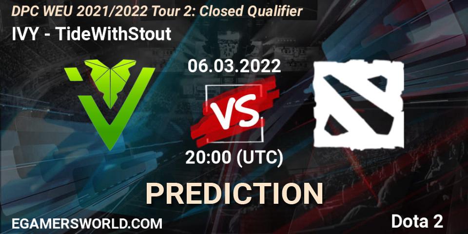 IVY vs TideWithStout: Match Prediction. 06.03.2022 at 20:00, Dota 2, DPC WEU 2021/2022 Tour 2: Closed Qualifier