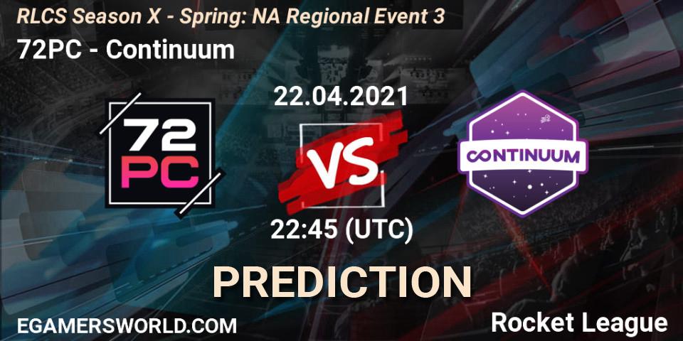 72PC vs Continuum: Match Prediction. 22.04.2021 at 22:45, Rocket League, RLCS Season X - Spring: NA Regional Event 3