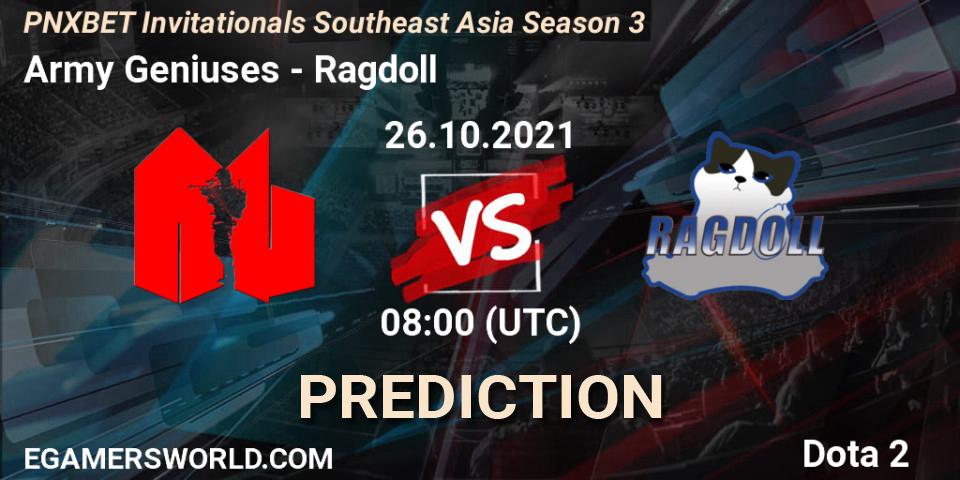 Army Geniuses vs Ragdoll: Match Prediction. 26.10.2021 at 08:26, Dota 2, PNXBET Invitationals Southeast Asia Season 3